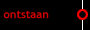 ontstaan